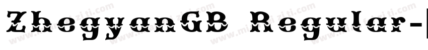 ZhegyanGB Regular字体转换